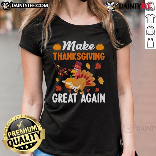 Funny Thanksgiving Make Great Again Tee featuring a turkey and pumpkin, perfect for festive holiday celebrations.