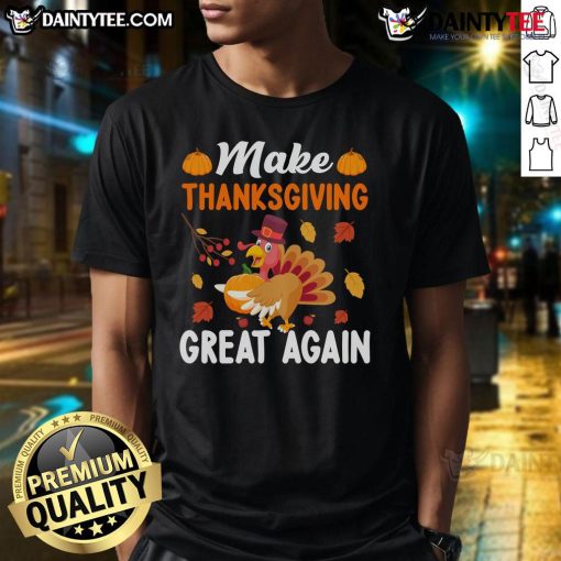 Alt Text: Funny Make Thanksgiving Great Again turkey pumpkin t-shirt design featuring a whimsical turkey and autumn colors.