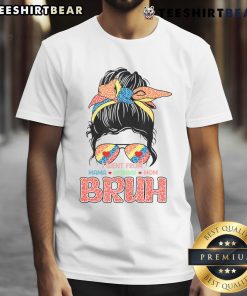 Funny Mama Mommy Mom T-Shirt featuring 'Bruh Mommy And Me' design, perfect for boy moms celebrating mom life.