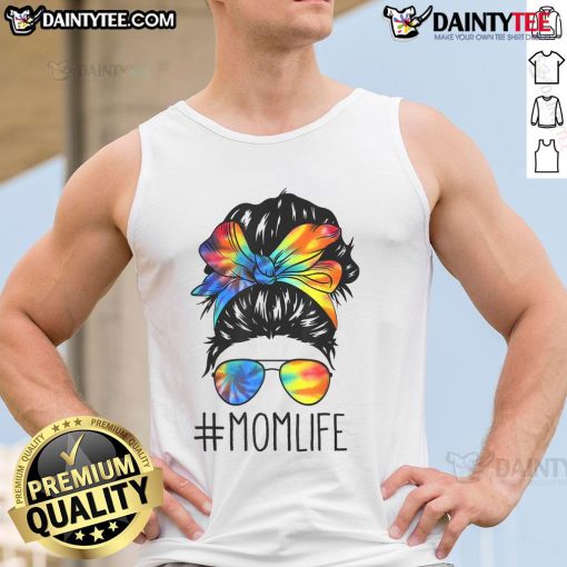Funny messy hair bun mom life tank top in tie-dye design, perfect for Mother's Day gift for stylish moms.