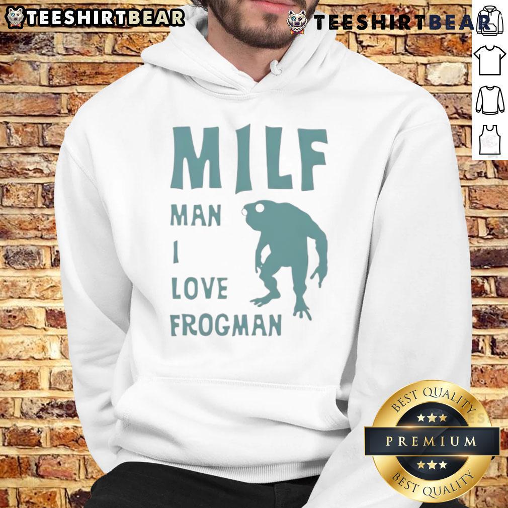 Funny Milf Man I Love Frogman Hoodie Alt Text: Funny MILF Man I Love Frogman Hoodie featuring a playful design with a frog and humorous text, perfect for casual wear.