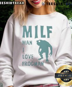 Alt Text: Funny MILF sweatshirt featuring 'Man I Love Frogman' graphic, perfect for casual wear and unique fashion statements.