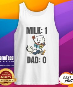 Funny Milk 1 Dad 0 tank top featuring a humorous milk-themed graphic perfect for dads with a sense of humor.