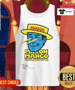 Funny Milton Mango tank top featuring 'All Mangoes Must Die' slogan, perfect for quirky fashion lovers.