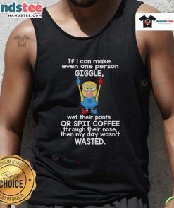 Funny Minion tank top featuring a middle finger graphic with the quote about making people giggle and wet their pants.