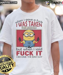 Funny Minions yoga-themed T-shirt: 'When I Gave A F*ck I Was Taken For Granted' captures humor and attitude.
