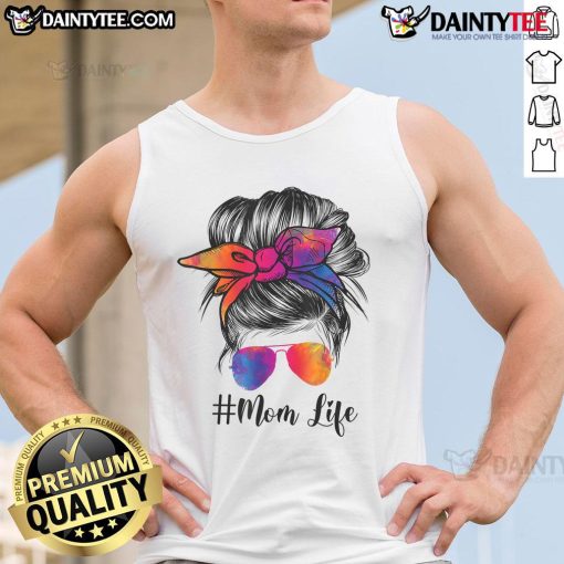 Funny mom life tank top with messy hair bun and tie-dye design, perfect for Mother's Day gifts.