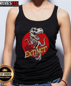 Funny tank top featuring a T-Rex skeleton with the phrase 'My Spirit Animal Is Extinct' for dinosaur lovers.