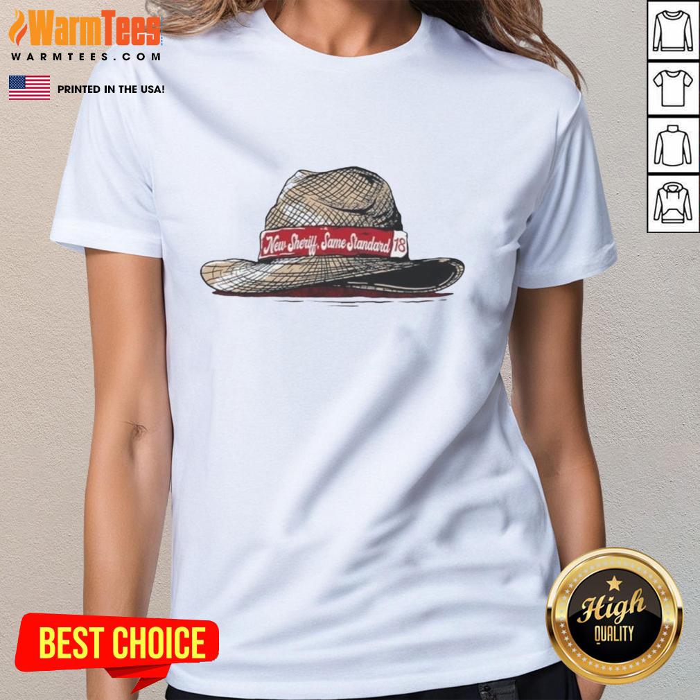 Funny New Sheriff Same Standard Alabama Crimson Tide Football Ladies Tee Funny new sheriff same standard Alabama Crimson Tide football ladies tee featuring a humorous design for fans.