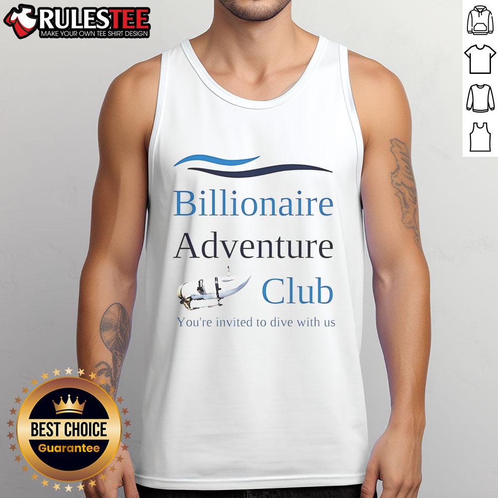 Funny Oceangate Titan Submersible Missing Submarine Titanic Wreck Billionaire Adventure Club Tank Top Funny OceanGate Titan submersible tank top featuring the missing submarine and Titanic wreck for adventure enthusiasts.