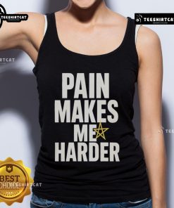 Funny Pain Makes Me Harder Tank Top for fitness enthusiasts showcasing humor and motivation in workout apparel.