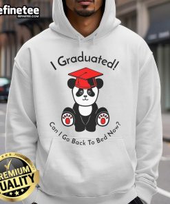 Funny panda graduation hoodie with 'I Graduated, Can I Go Back to Bed Now?' text, perfect for nap-loving graduates.