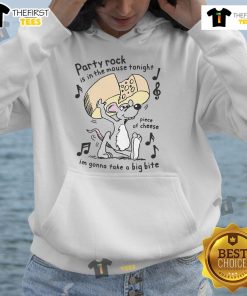 Funny Party Rock is in the Mouse Tonight hoodie featuring a playful cheese design perfect for fun gatherings.