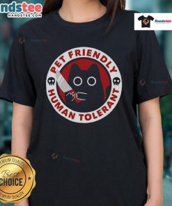 Alt Text: Humorous 'Funny Pet Friendly Human Tolerant Killer Cat' tee design featuring playful cats, perfect for cat lovers.