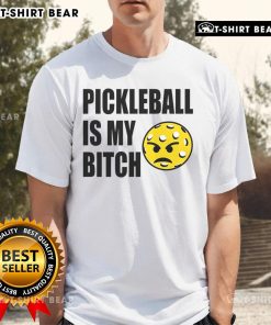 Funny Pickleball Is My Bitch T-Shirt design featuring humorous text and vibrant colors for pickleball enthusiasts.