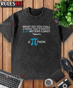 Funny pie math graphic featuring a pun about a 3.14-meter-long snake, humorously labeled as a Python on a washed T-shirt.