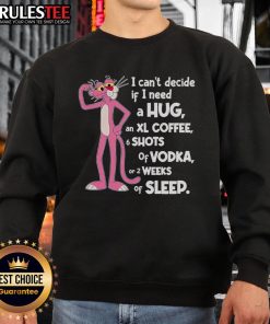 Funny Pink Panther sweatshirt with 'I Can't Decide If I Need A Hug' text, perfect for cozy and humorous outfits.