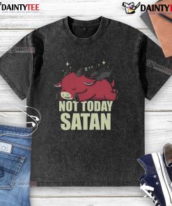 Funny 'Please Not Today, Satan' cute washed t-shirt design, perfect for humor lovers and casual outfits.