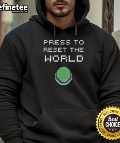 Funny Press To Reset The World 8bit Hoodie featuring retro graphics and a playful design for gamers and comic lovers.