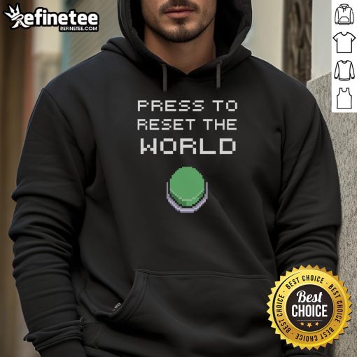 Funny Press To Reset The World 8bit Hoodie featuring retro graphics and a playful design for gamers and comic lovers.