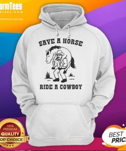Funny Save A Horse Ride A Cowboy Meme Hoodie featuring a humorous cowboy graphic and vibrant colors.