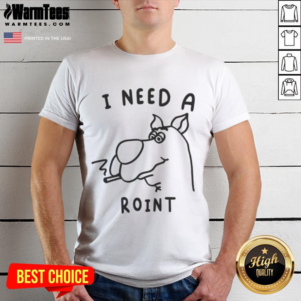 Funny Scooby Doo I Need A Roint T Shirt Alt Text: Funny Scooby-Doo I Need A Roint T-Shirt featuring Scooby with a humorous expression, perfect for cartoon fans.
