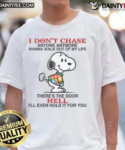 Funny Snoopy 'I Don't Chase Anyone Anymore' T-Shirt featuring a playful design with Snoopy and vibrant colors.