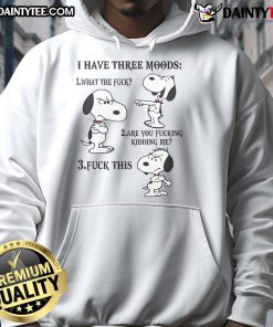 Funny Snoopy hoodie with 'I Have Three Moods' design, featuring colorful Snoopy illustrations and playful text.