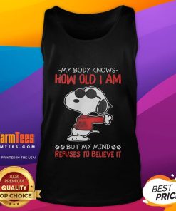 Funny Snoopy tank top with the quote about age, showcasing a playful design that highlights the mind-body age conflict.