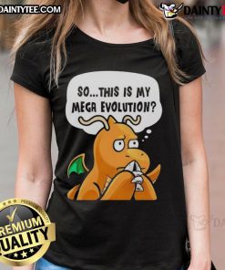 Funny 'So This Is My Mega Evolution' Pokmon anime character ladies tee, perfect for fans of Pokmon and anime style.