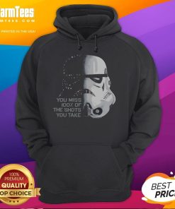 Funny Star Wars Stormtrooper hoodie with 'You miss 100% of the shots you take' quote, perfect for fans and casual wear.