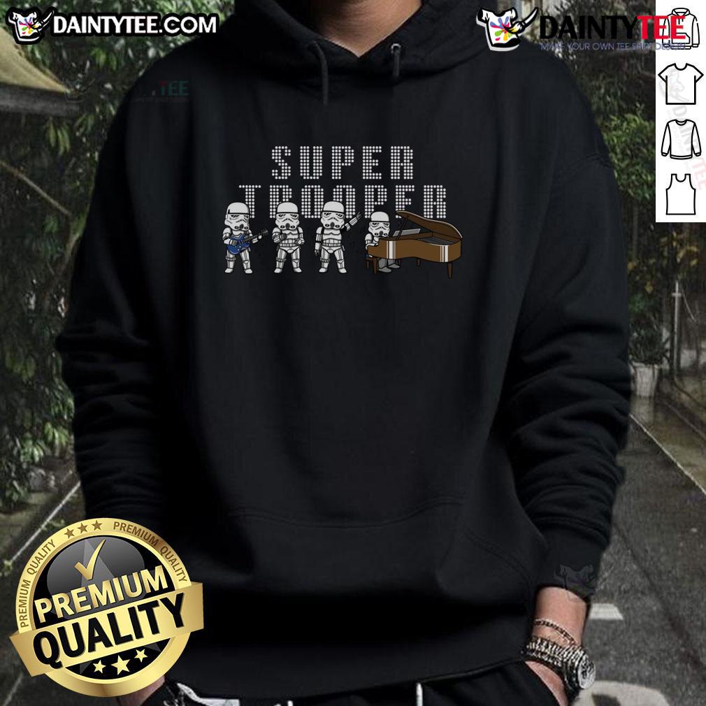 Funny Star Wars Supertrooper Storm Trooper Band Hoodie Funny Star Wars supertrooper stormtrooper band hoodie featuring a playful design for fans of the franchise.