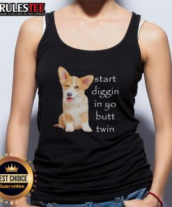 Funny Start Diggin In Yo Butt Twin Corgi Tank Top featuring playful corgis in a humorous design for dog lovers.