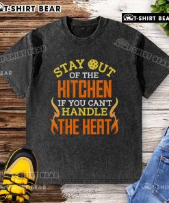 Funny 'Stay Out of the Kitchen If You Cant Handle the Heat' pickleball washed t-shirt design for sports enthusiasts.