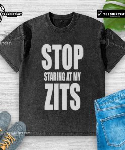 Funny Stop Staring At My Zits washed t-shirt design featuring humorous text and playful graphics for casual wear.