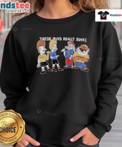 Alt Text: Funny Tevis and Bugghead sweatshirt featuring humorous graphics that say These Guys Really Suck for casual wear.