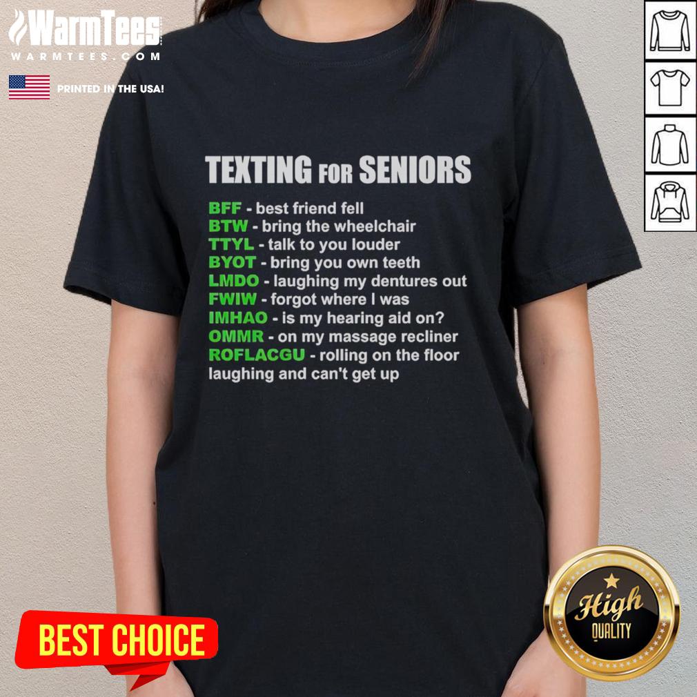 Funny Texting For Seniors Bff Best Friend Fell Btw Bring The Wheelchair Ladies-Tee Funny texting for seniors t-shirt design featuring BFF Best Friend, Bring the Wheelchair, Ladies in vibrant colors.