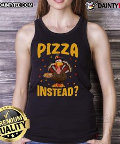 Funny Thanksgiving turkey pizza tank top featuring a quirky graphic, perfect for festive gatherings and holiday celebrations.