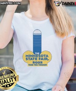 Alt Text: Funny Minnesota State Fair adult humor ladies tee featuring a playful design and vibrant colors, perfect for fair enthusiasts.
