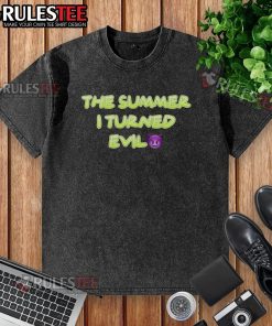 Funny 'The Summer I Turned Evil' washed t-shirt featuring vibrant graphics and playful design for summer wear.