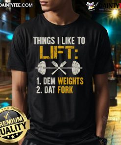 Funny Things I Like To Lift Fitness Humor T-Shirt design featuring playful gym-themed graphics and text for fitness lovers.