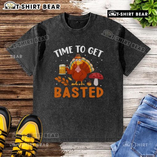 Funny Time to Get Basted Turkey Beer Drinking Thanksgiving T-Shirt design with a humorous turkey graphic and festive colors.