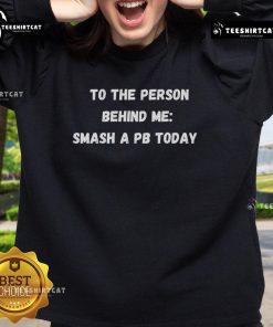 Funny sweatshirt featuring 'Smash A PB Today' slogan, perfect for runners and gym enthusiasts who love humor.
