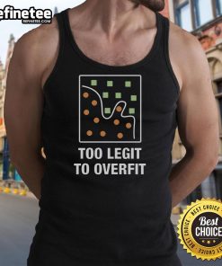 Funny Too Legit To Overfit Tank Top featuring humorous text design, perfect for fitness enthusiasts and casual wear.