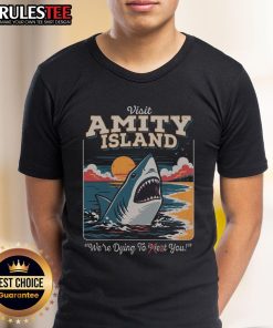 Alt Text: Funny We're Dying To Eat You shark T-shirt from Amity Island, perfect for beach lovers and Jaws fans.