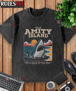 Funny Amity Island shark t-shirt featuring 'We're Dying to Eat You' graphic, perfect for ocean lovers and movie fans.