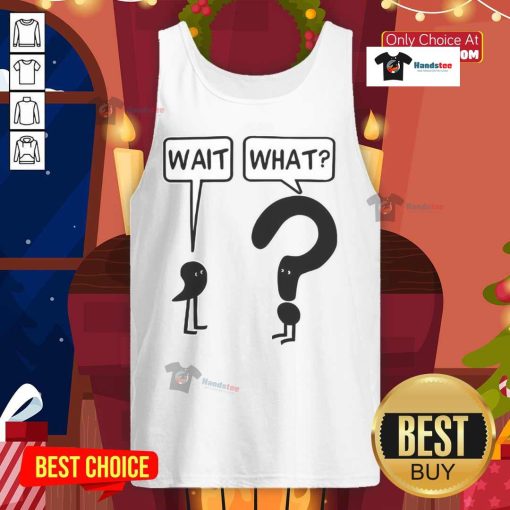 Funny Wait What Question Mark and Exclamation Comic Tank Top design featuring vibrant graphics and playful text.