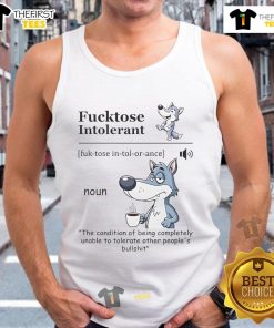 Funny wolf graphic on a tank top with the text Fcktose Intolerant Noun for humorous lactose-free apparel.