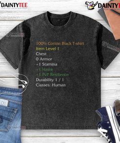 Funny WoW shirt showcasing amusing stats on a washed t-shirt, perfect for gamers and World of Warcraft fans.