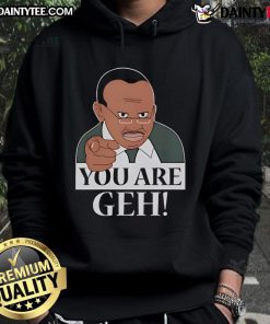 Funny You Are Geh Hoodie featuring a vibrant design, perfect for adding humor to your casual wardrobe.